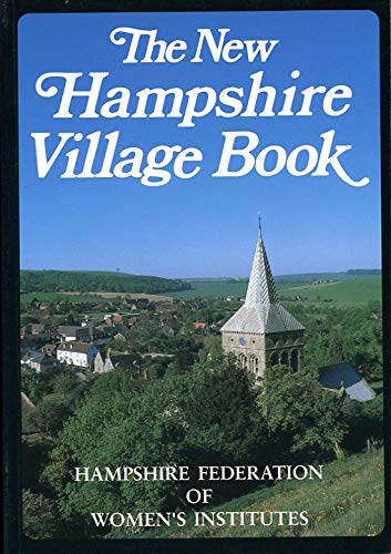 Stock image for The New Hampshire Village Book (Villages of Britain S.) for sale by WorldofBooks