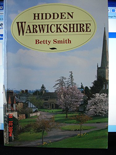 Hidden Warwickshire (9781853060984) by Smith, Betty