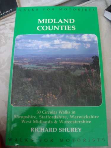9781853061059: Midland Counties: Walks for Motorists (Walks for Motorists)