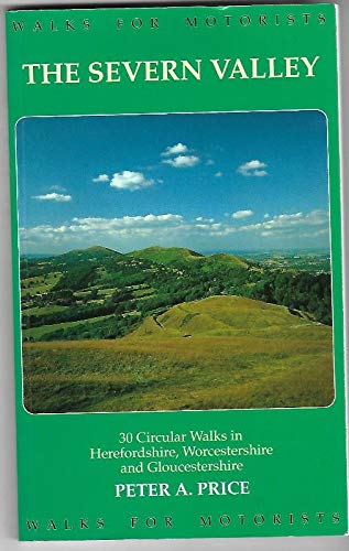 Beispielbild fr The Severn Valley Walks for Motorists zum Verkauf von WorldofBooks