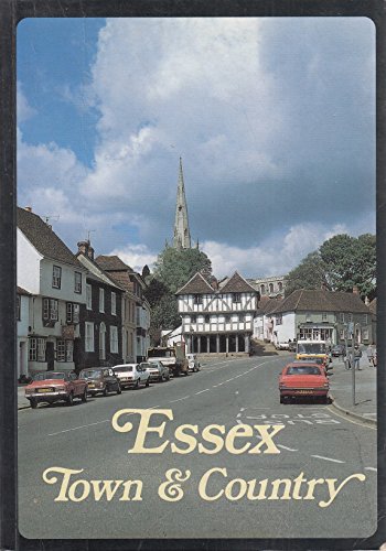 Stock image for Essex: Town and Country for sale by Reuseabook