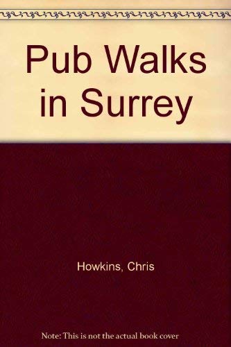 Imagen de archivo de Pub Walks in Surrey a la venta por Reuseabook