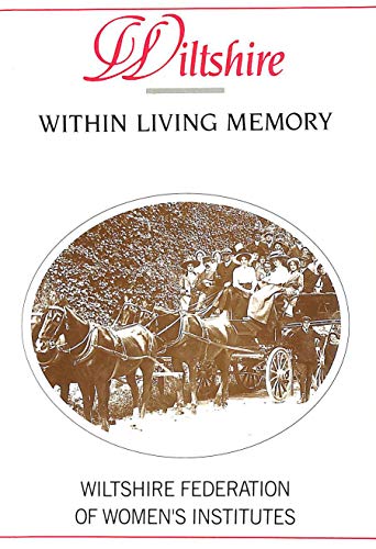 9781853062490: Wiltshire within Living Memory