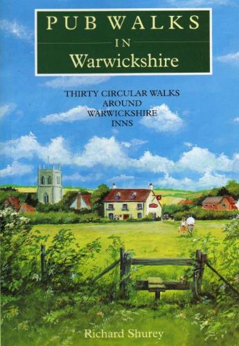 Stock image for Pub Walks in Warwickshire for sale by WorldofBooks