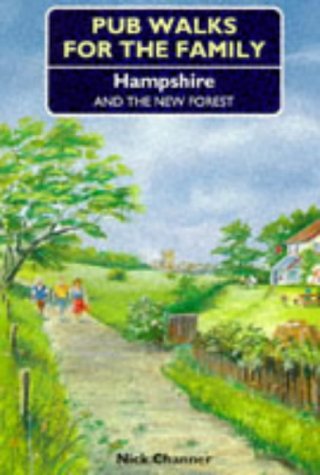 9781853063176: Pub Walks for the Family in Hampshire and the New Forest