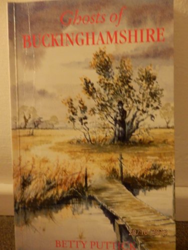 Beispielbild fr Ghosts of Buckinghamshire (Ghosts S.) zum Verkauf von WorldofBooks