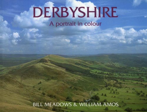 Stock image for Derbyshire: A Portrait in Colour (County Portrait S.) for sale by WorldofBooks