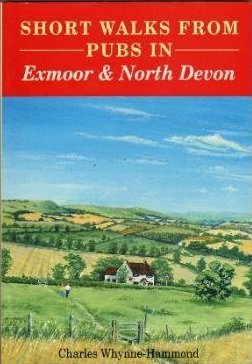 9781853064029: Short Walks from Pubs in Exmoor and North Devon