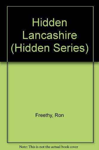 9781853064203: Hidden Lancashire (Hidden Series)