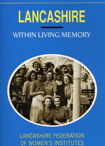 Imagen de archivo de Lancashire within Living Memory (Within Living Memory S.) a la venta por WorldofBooks