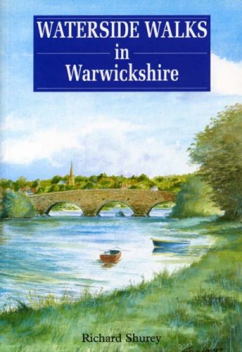 Stock image for Waterside Walks in Warwickshire for sale by WorldofBooks