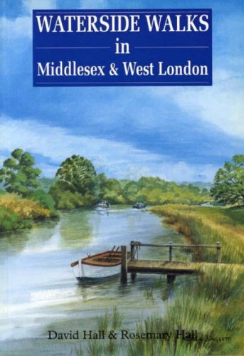 Stock image for Waterside Walks in Middlesex & West London for sale by MusicMagpie