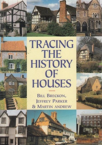 Stock image for Tracing the History of Houses (Aspects of Local History) for sale by AwesomeBooks