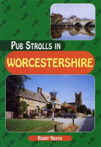 9781853066733: Pub Strolls in Worcestershire (Pub Strolls S.)