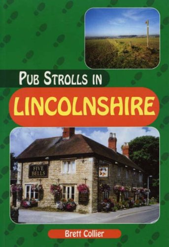 Stock image for Pub Strolls in Lincolnshire for sale by Reuseabook