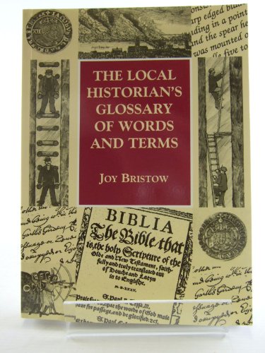 Stock image for The Local Historian's Glossary of Words and Terms (Reference) for sale by Wonder Book