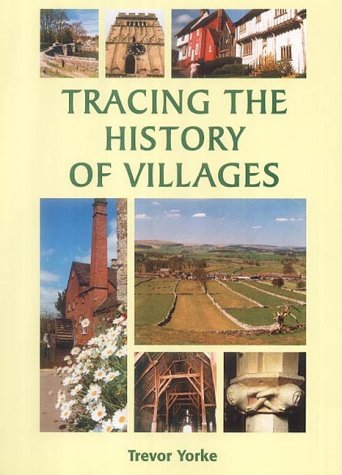 9781853067129: Tracing the History of Villages (Aspects of Local History)