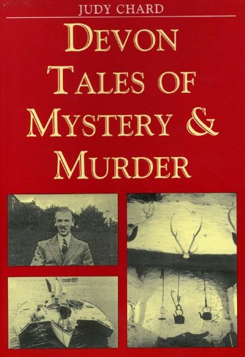 Stock image for Devon Tales of Mystery and Murder (Mystery and Murder) for sale by Reuseabook