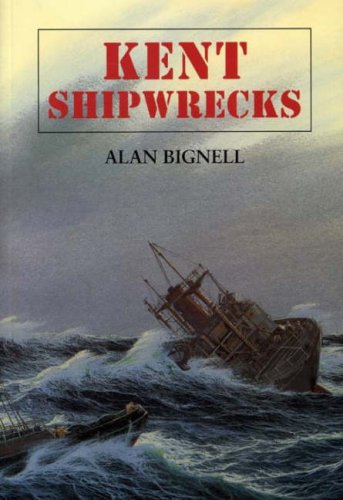 9781853067198: Kent Shipwrecks