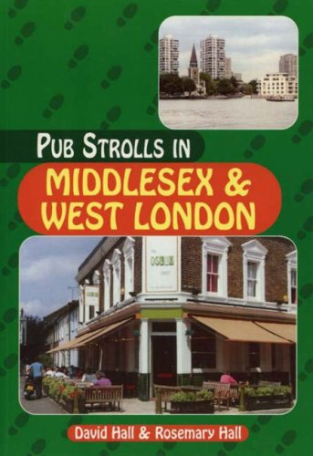 Stock image for Pub Strolls in Middlesex and West London for sale by GF Books, Inc.