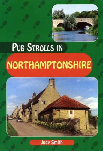 Stock image for Pub Strolls in Northamptonshire for sale by MusicMagpie