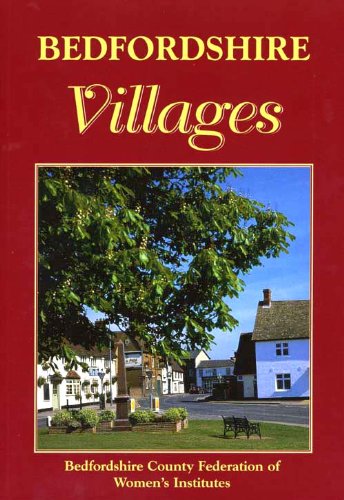 Imagen de archivo de Bedfordshire Villages (Villages in Colour S.) a la venta por WorldofBooks