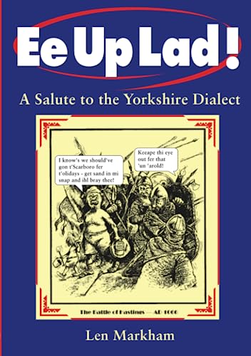 Beispielbild fr Ee Up Lad! A Salute to the Yorkshire Dialect zum Verkauf von WorldofBooks