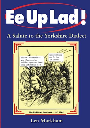 Stock image for Ee Up Lad! A Salute to the Yorkshire Dialect for sale by WorldofBooks