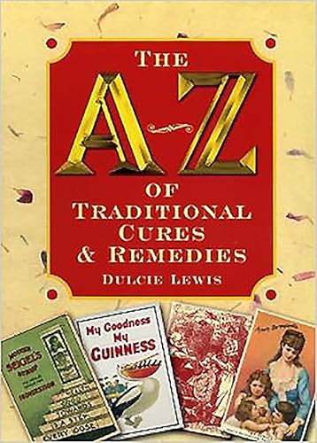 The A-Z of Traditional Cures and Remedies (Reference S)