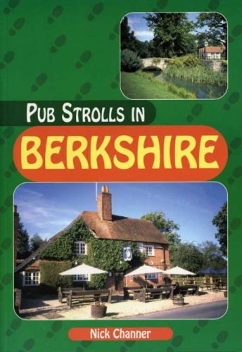 Stock image for Pub Strolls in Berkshire (Pub Strolls S.) for sale by WorldofBooks