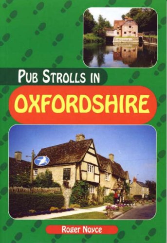 Beispielbild fr Pub Strolls in Oxfordshire (Pub Strolls S.) zum Verkauf von WorldofBooks