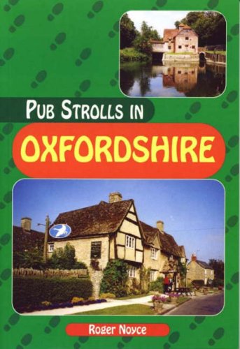 Imagen de archivo de Pub Strolls in Oxfordshire (Pub Strolls S.) a la venta por WorldofBooks