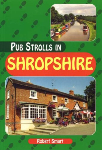 Imagen de archivo de Pub Strolls in Shropshire (Pub Strolls S.) a la venta por WorldofBooks