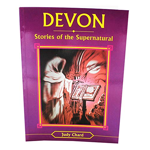 Beispielbild fr Devon Stories of the Supernatural (Stories of the Supernatural S.) zum Verkauf von WorldofBooks