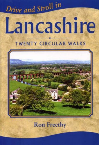 9781853068416: Drive and Stroll in Lancashire (Drive & Stroll) [Idioma Ingls]