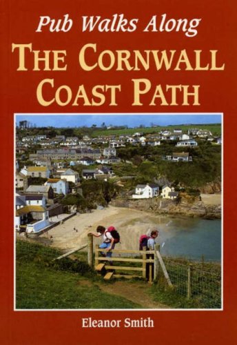 Stock image for Pub Walks Along the Cornwall Coast Path for sale by AwesomeBooks