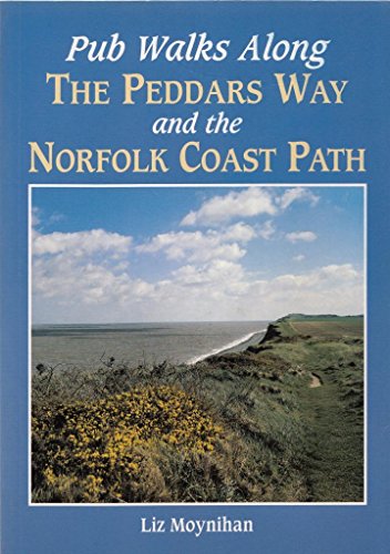 Stock image for Pub Walks Along the Peddars Way and the Norfolk Coast Path (Pub Walks S.) for sale by WorldofBooks