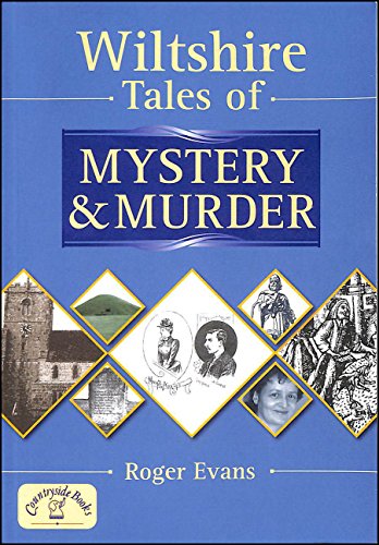 Beispielbild fr Wiltshire Tales of Mystery and Murder (Mystery & Murder) zum Verkauf von AwesomeBooks