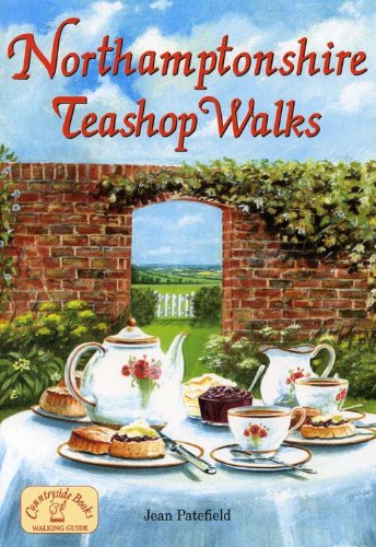 Beispielbild fr Northamptonshire Teashop Walks zum Verkauf von WorldofBooks