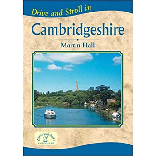 Beispielbild fr Drive and Stroll in Cambridgeshire (Drive & Stroll) zum Verkauf von WorldofBooks