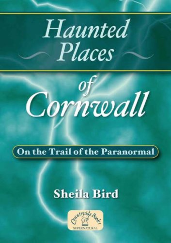 9781853069871: Haunted Places of Cornwall (Haunted Places)