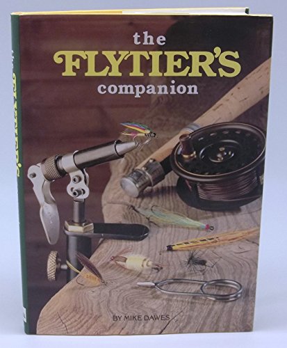 Stock image for THE FLYTIER'S COMPANION. By Mike Dawes. Drawings by Taff Price. for sale by Coch-y-Bonddu Books Ltd