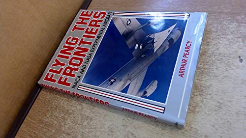 Imagen de archivo de Flying the Frontiers a la venta por WorldofBooks