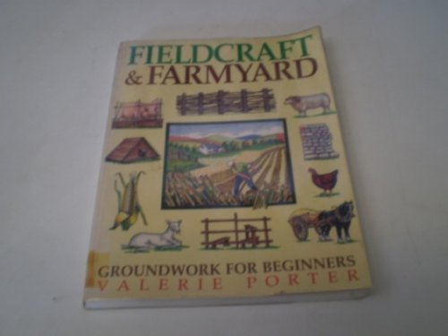 Stock image for Fieldcraft and Farmyard for sale by WorldofBooks