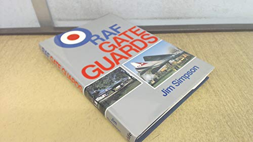 Beispielbild fr RAF Gate Guards zum Verkauf von Chequamegon Books