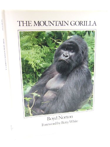 Beispielbild fr The Mountain Gorilla zum Verkauf von WorldofBooks