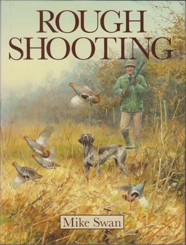 Stock image for Rough Shooting for sale by PEND BOOKS