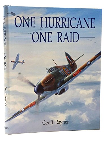 Beispielbild fr One Hurricane, One Raid zum Verkauf von WorldofBooks