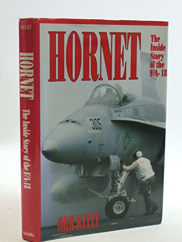 Beispielbild fr Hornet: The Inside Story of the F/A-18 zum Verkauf von WorldofBooks