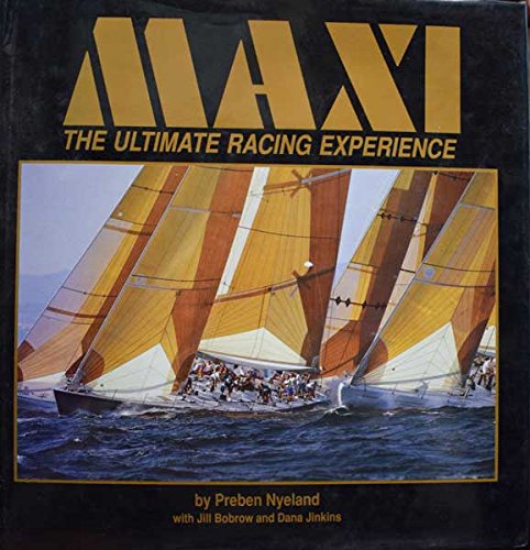 9781853102288: Maxi: The Ultimate Racing Experience